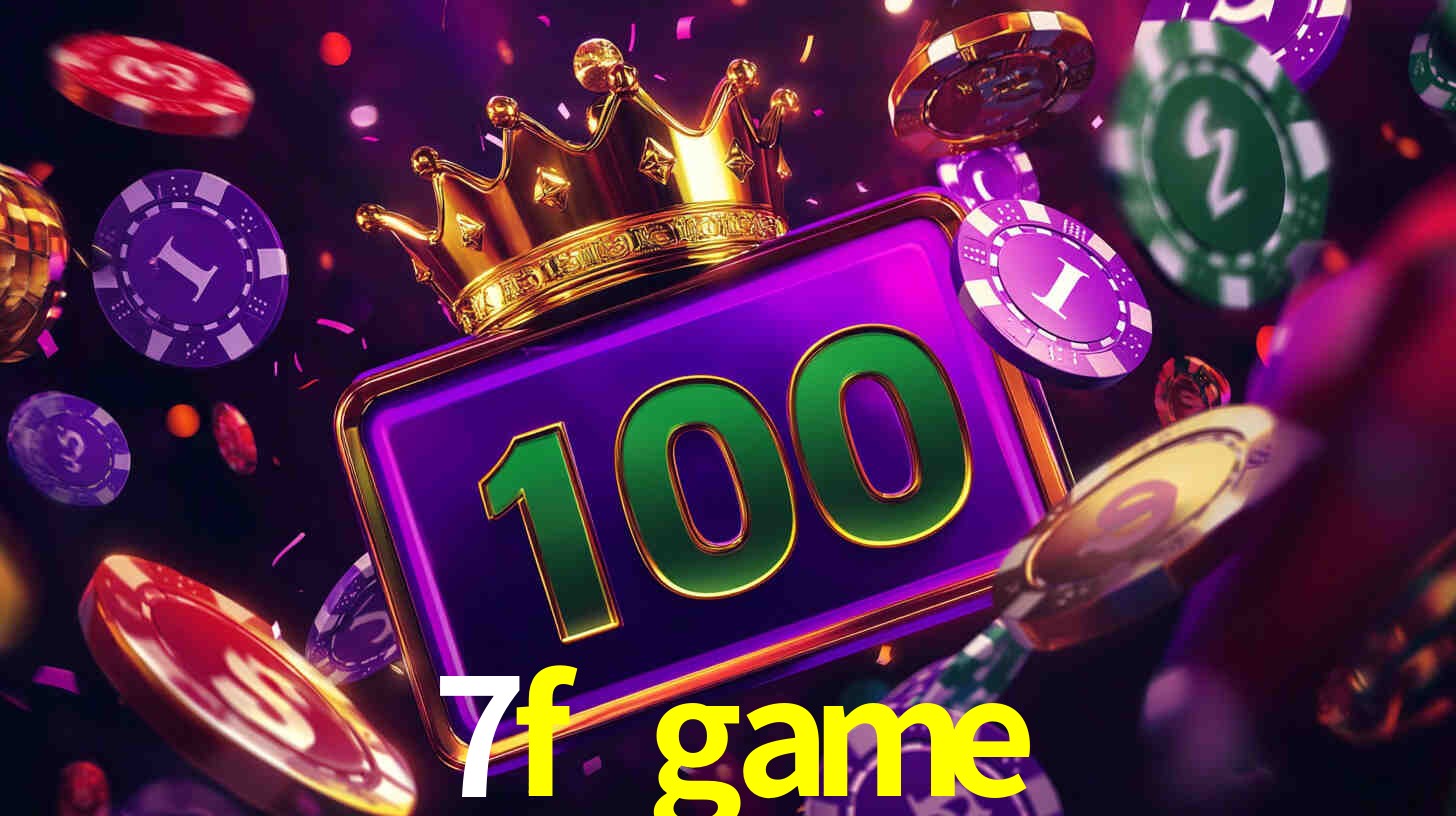 Explore as vantagens do 7f game: serviço profissional e confiabilidade